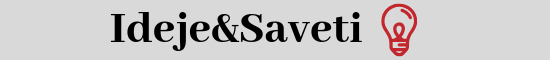 Ideje i Saveti