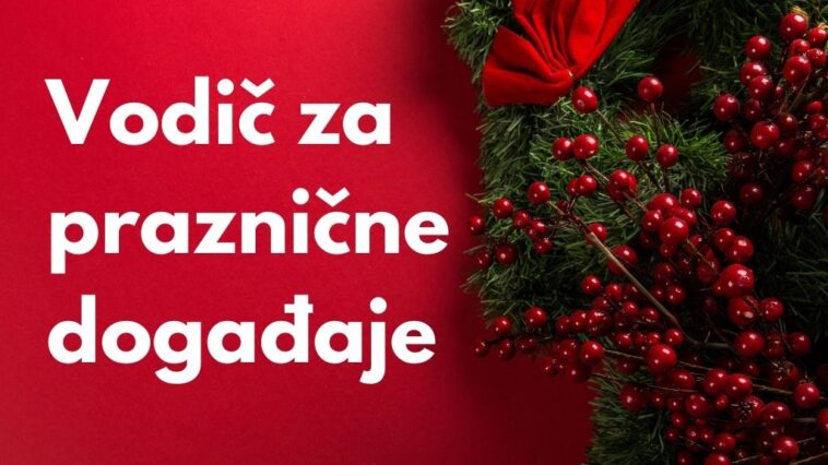 Vodič za praznične događaje