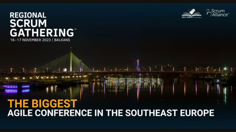 Regional Scrum Gathering Balkans 2023: Agile i IT lideri na najvećoj agilnoj konferenciji na Balkanu 7 Regional Scrum Gathering