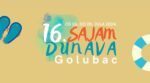 Sajam Dunava od 26. do 28. jula u Golupcu 18 sajam dunava golubac