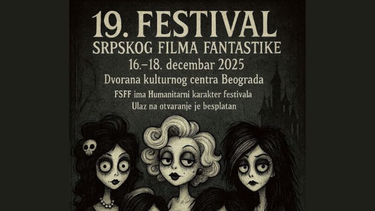 19. Festival srpskog filma fantastike od 16. do 18. decembra u Dvorani Kulturnog centra Beograda 7 festival srpskog filma fantastike