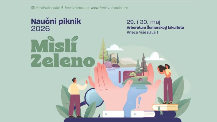 Četvrti Naučni piknik 29. i 30. maja u Arboretumu Šumarskog fakulteta 7 Naučni piknik 2026